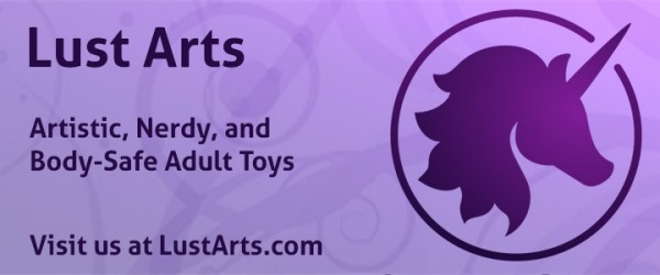 Lust Arts Banner Ad - Artistic Nerdy Body Safe Adult Toys